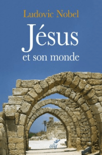 Jésus et son monde